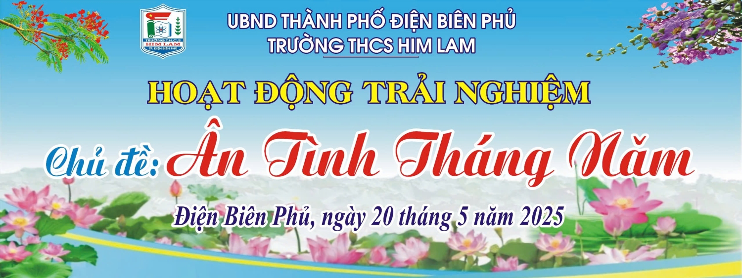 Hoạt động trải nghiệm Chủ đề: “ân tình tháng năm”